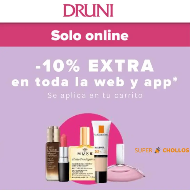 10% de descuento EXTRA en TODA la web de Druni