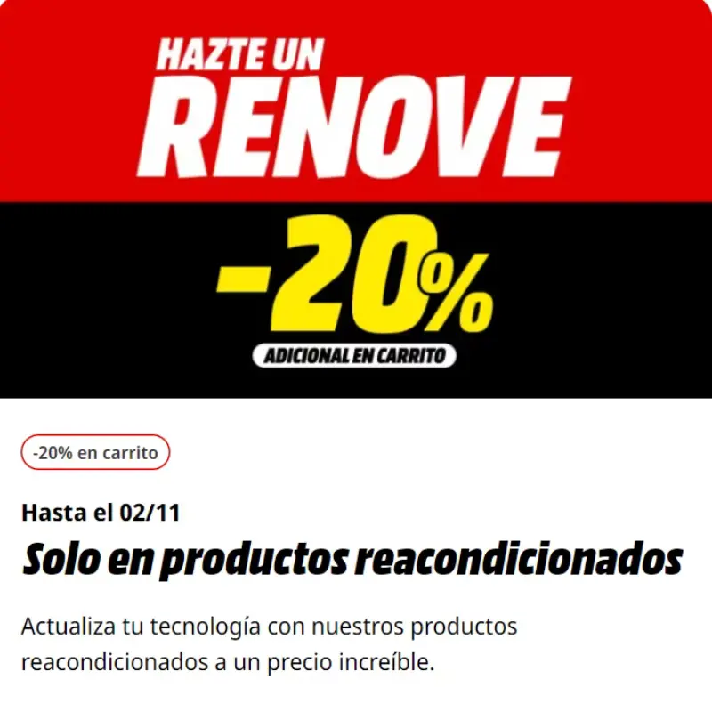 ¡Plan Renove Mediamarkt! ¡-20% DTO. en carrito!