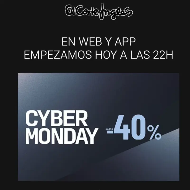 ¡Cyber Monday El Corte Inglés! ¡Último día de ofertones!