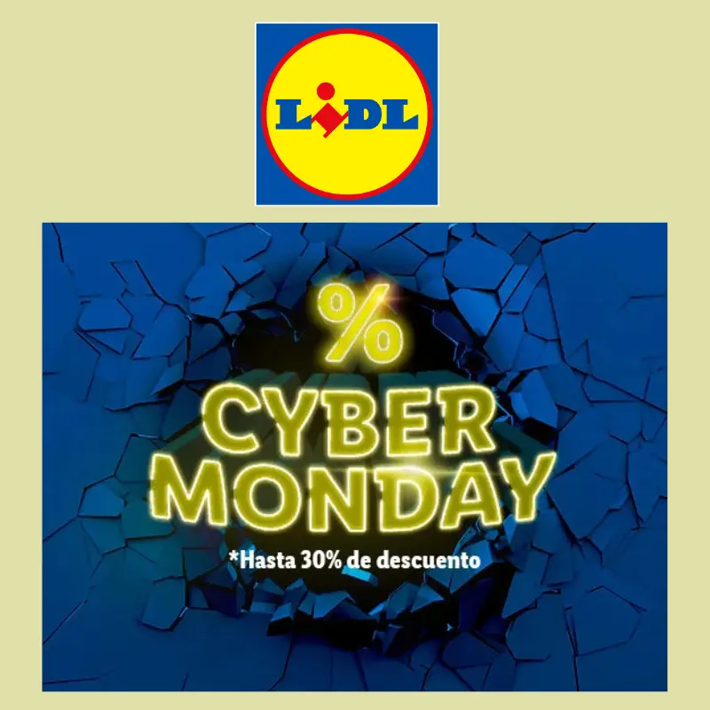 ¡Cyber Monday LIDL! ¡Preciazos increíbles por tiempo limitado!