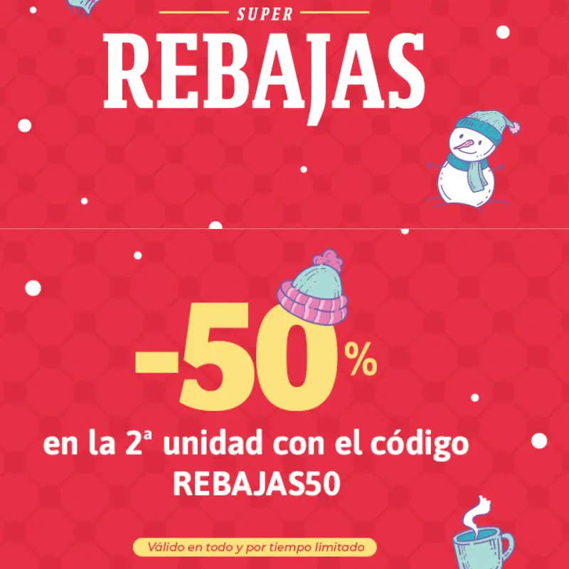 ¡Rebajas La Tostadora! ¡-50% DTO. en la 2º unidad!