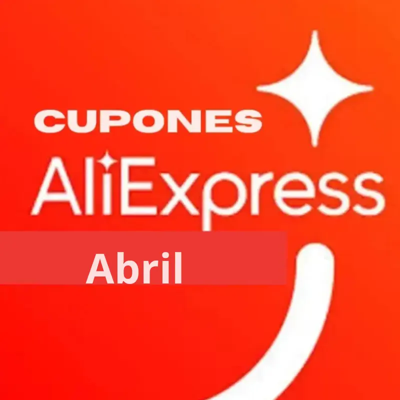 Nuevos cupones Abril en AliExpress ¡Hasta 60€ de descuento!
