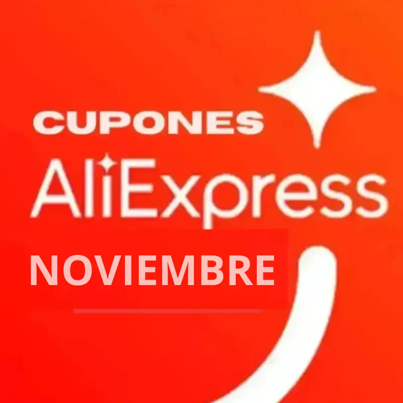 Nuevos cupones Noviembre en AliExpress (Activos 01/10)